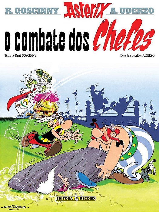 o Combate Dos Chefes (Nº 7 As Aventuras De Asterix)