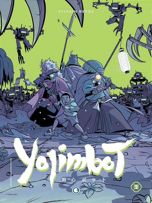 Yojimbot - Volume 2 - Noites de Ferrugem