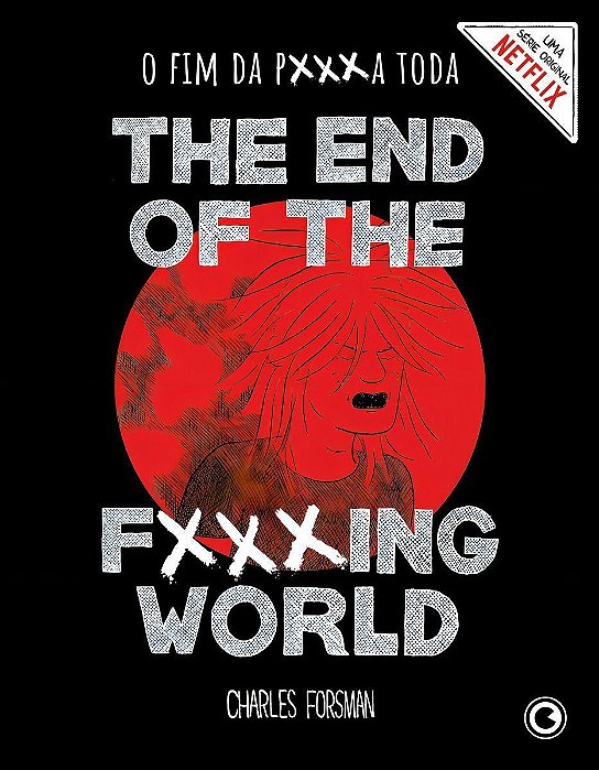 The End Of The Fucking World – o Fim Da P***a Toda