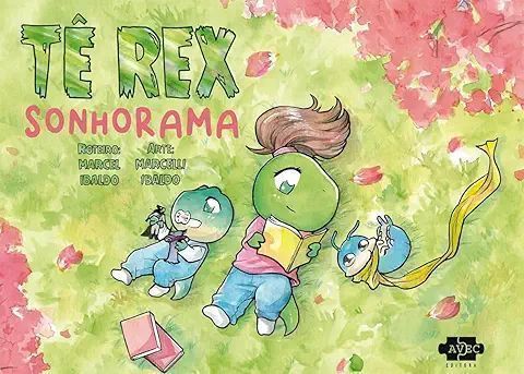 Tê Rex - Sonhorama