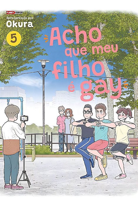 Acho Que Meu Filho É Gay - Vol. 05