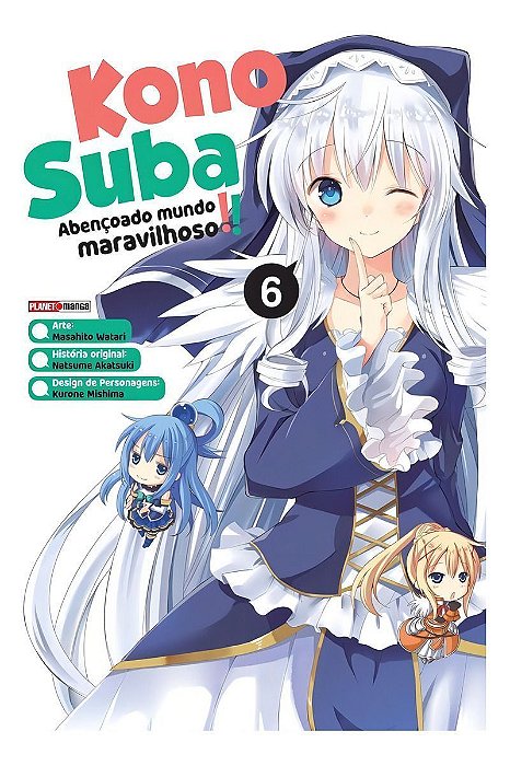 Konosuba - Vol. 06: Abençoado Mundo Maravilhoso!