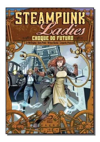 Steampunk Ladies - Choque do Futuro