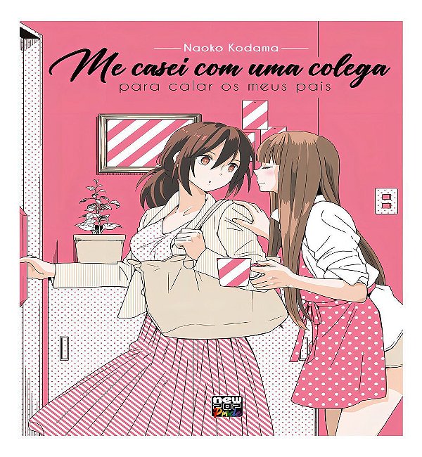 Me Casei Com Uma Colega Para Calar os Meus Pais