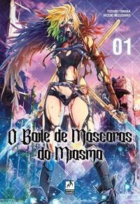 O Baile de Máscaras do Miasma - Vol. 1