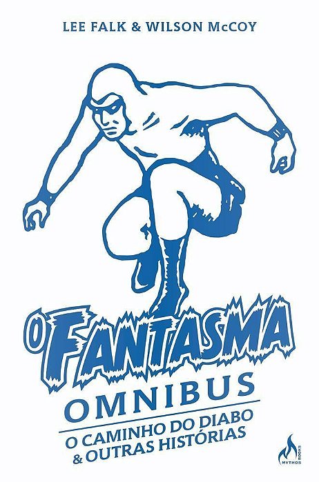 O Fantasma Omnibus - O Caminho do Diabo & Outras Histórias