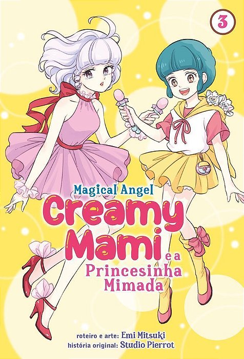 Creamy Mami: A Princesinha Mimada - Volume 03