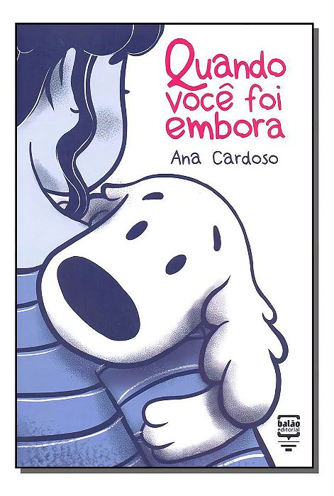 Quando você foi embora