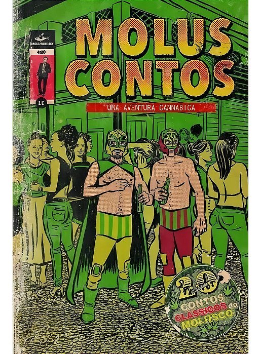 Moluscontos - Uma Aventura Cannabica