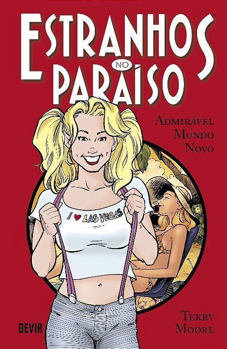 Estranhos no Paraíso - Admirável mundo novo - Vol. 04