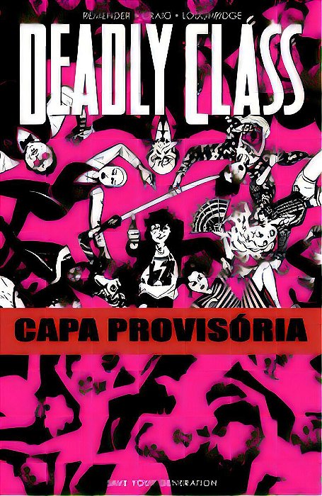 Deadly Class - Vol. 07