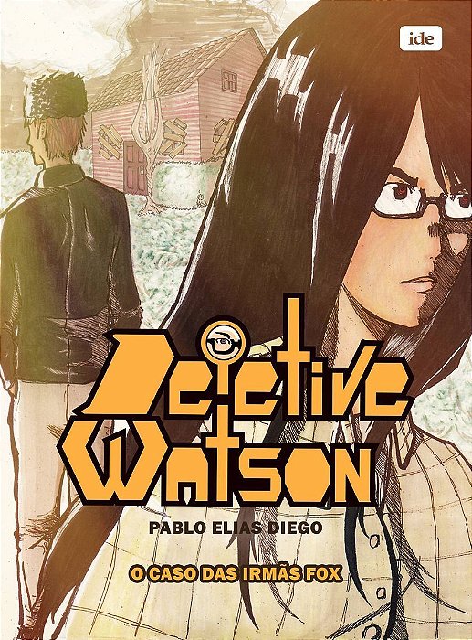 Detetive Watson - o Caso Das Irmãs Fox