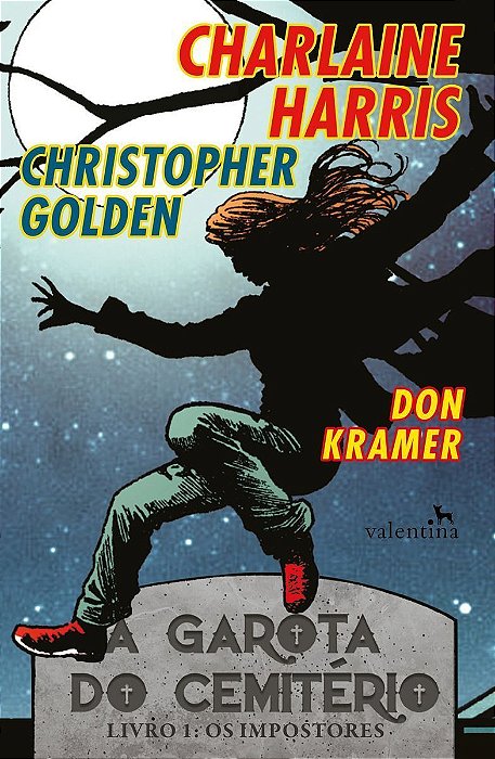 Garota do Cemiterio, a - Livro 1 os Impostores