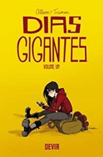 Dias Gigantes - Vol. 01