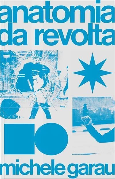 Anatomia da Revolta - Temporalidade e Revolução