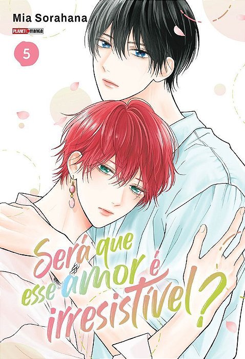 Será Que Esse Amor é Irresistível? - Vol. 05