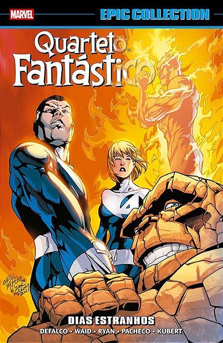 Quarteto Fantástico: Dias Estranhos (Epic Collection)