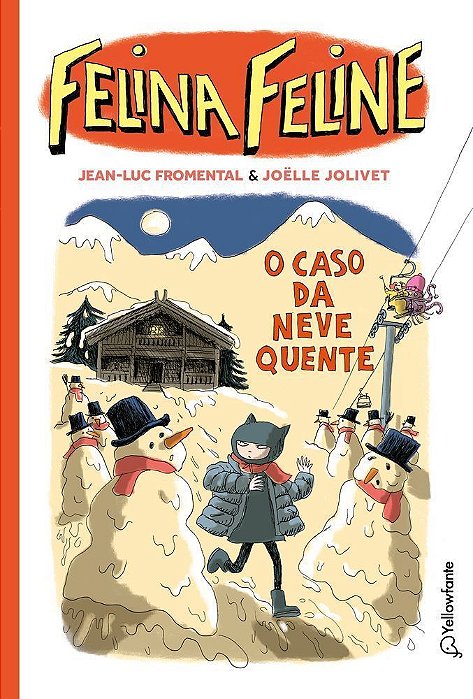 Felina Feline - Vol 3 - O Caso da Neve Quente