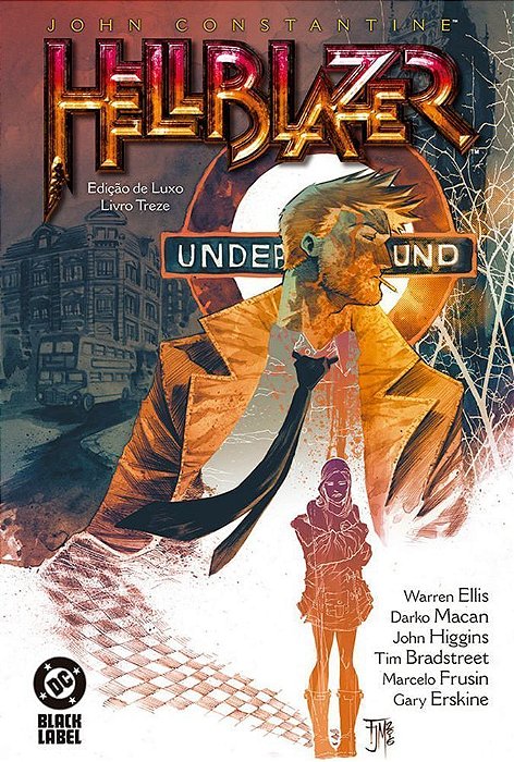 Hellblazer - Edição De Luxo Vol. 13