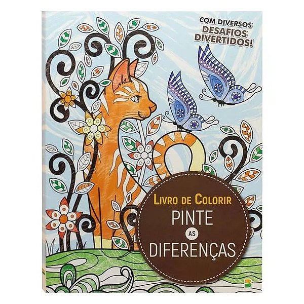 Livro De Colorir - O Desafio: Pinte As Diferenças