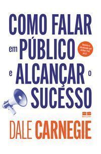 Como Falar Em Público e Alcançar o Sucesso