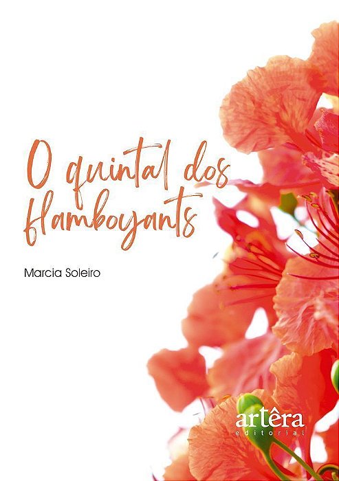 O Quintal Dos Flamboyants