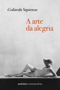 A Arte da Alegria