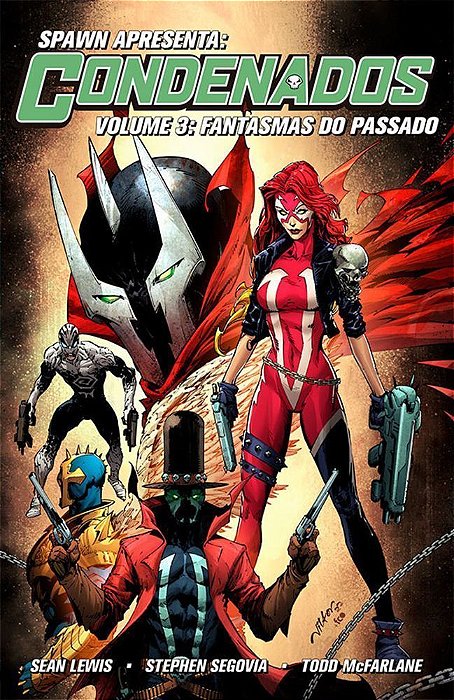 Spawn Apresenta - Os Condenados - Vol. 03