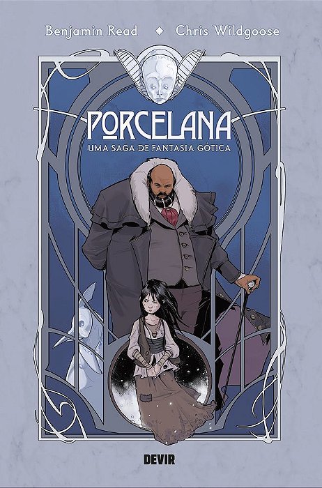 Porcelana - Uma Saga de Fantasia Gótica