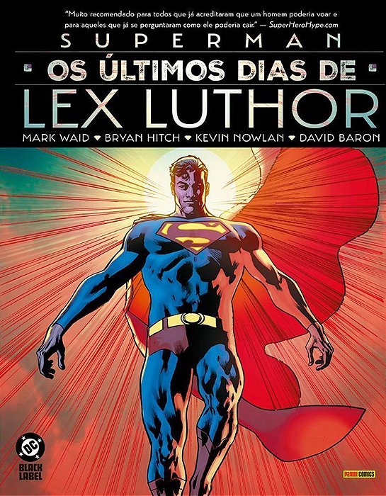 Superman: Os Últimos Dias De Lex Luthor