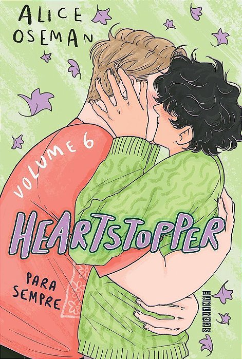 Heartstopper - Vol. 06 - Para Sempre