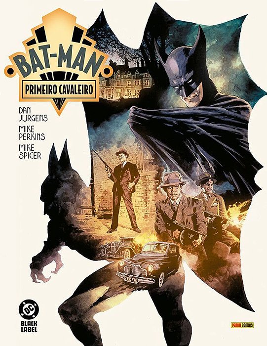 Bat-man: o Primeiro Cavaleiro