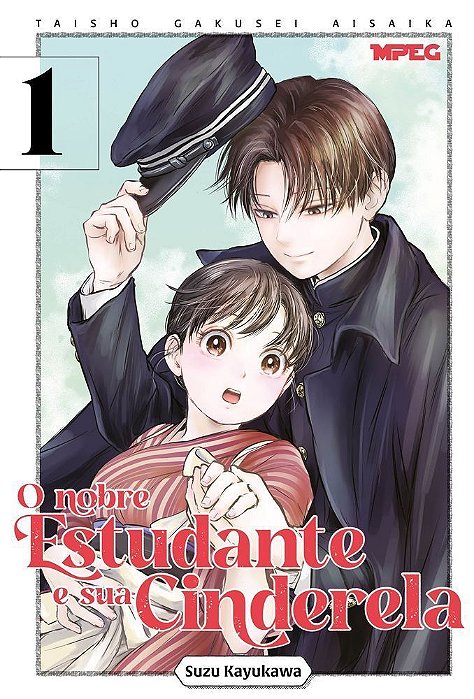 O Nobre Estudante E Sua Cinderela - Volume 01