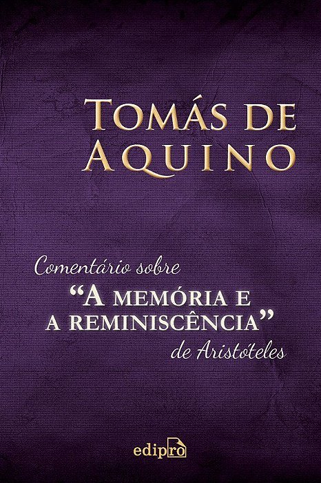 Comentário Sobre “a Memória e a Reminiscência” De Aristóteles