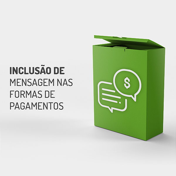 Inclusão de Mensagem nas Formas de Pagamentos