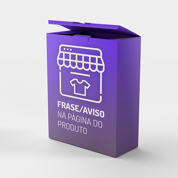 Frase/Aviso na Página do Produto