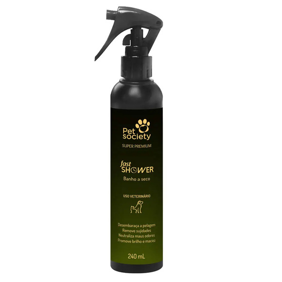 Banho a Seco Fast Shower Pet Society 240 ml