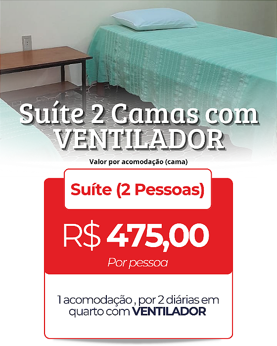 1 Acomodação em Suite - 2 camas com VENTILADOR