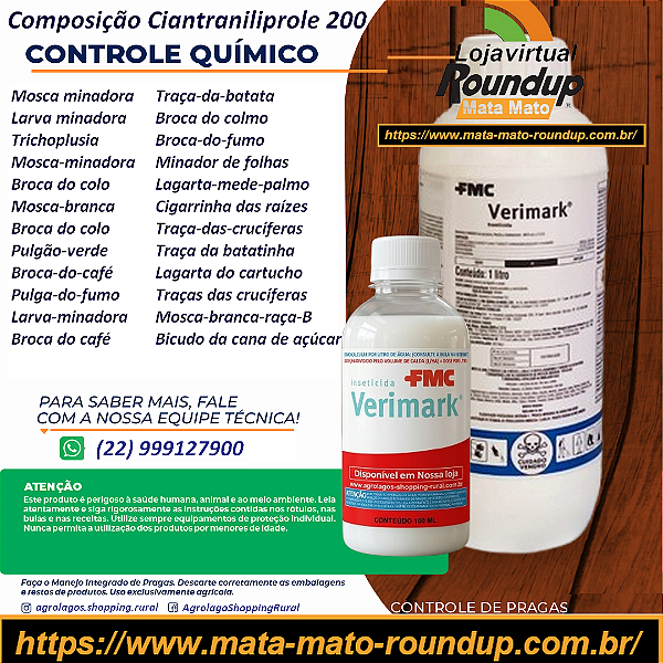 inseticida ingestão e contato Verimark Fracionado 100 ml - Composição Ciantraniliprole 200