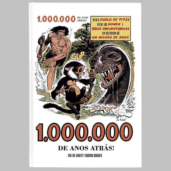 1.000.000 De Anos Atrás! - JOE KUBERT
