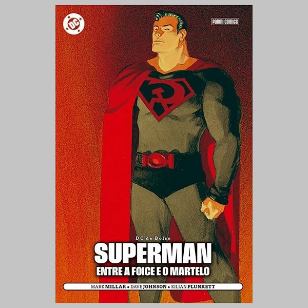 Superman: Entre A Foice E O Martelo (DC De Bolso)