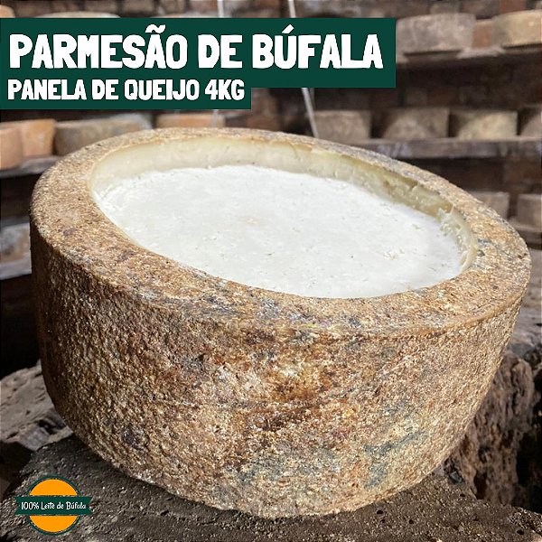 Parmesão de Búfala | Panela de Queijo 4kg