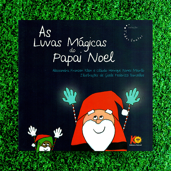 As Luvas Mágicas do Papai Noel