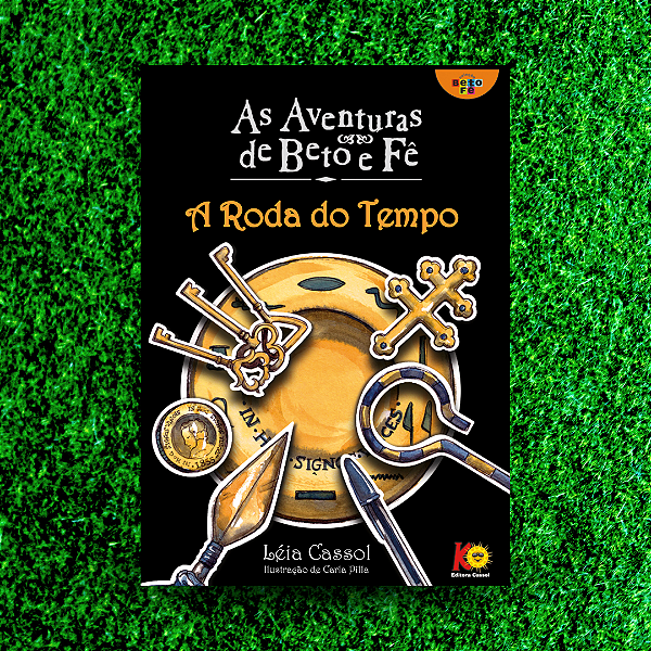 As aventuras de Beto e Fê: A Roda do Tempo