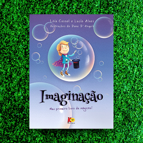 Imaginação, meu primeiro livro de mágicas!