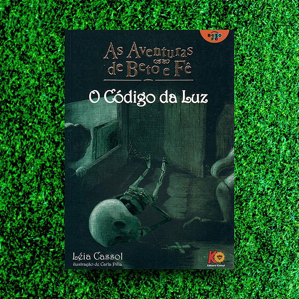 As aventuras de Beto e Fê: O Código da Luz