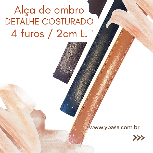 Alça de couro ombro // DETALHE COSTURA (4 FUROS / 2.0cm L.)