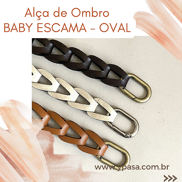 Alça Escama Baby - Mão MOSQ. OVAL