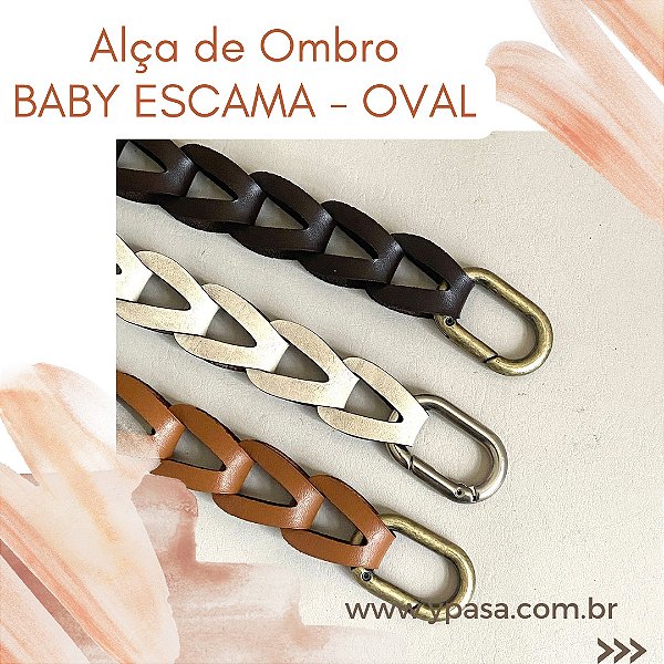 Alça Escama Baby - Ombro 70CM  MOSQ. OVAL