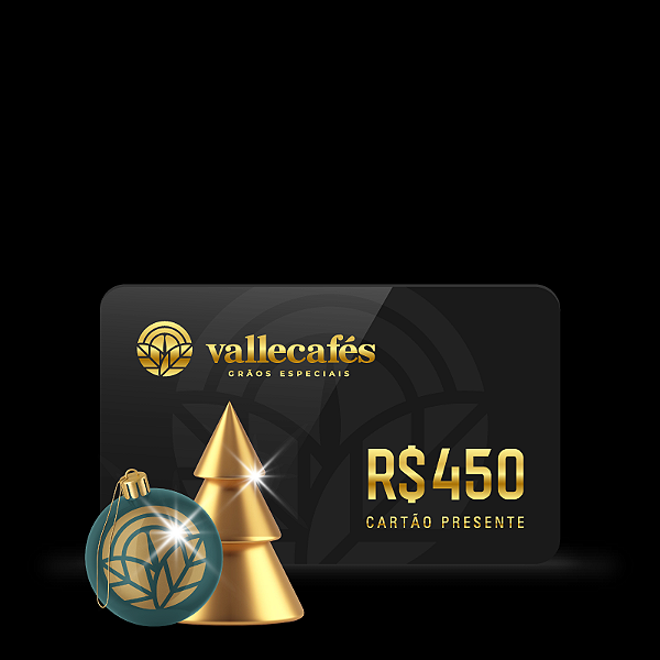 Cartão Presente Valle Cafés 450 REAIS